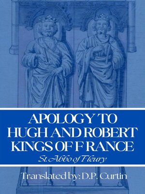 cover image of Apology to Hugh & Robert, Kings of France